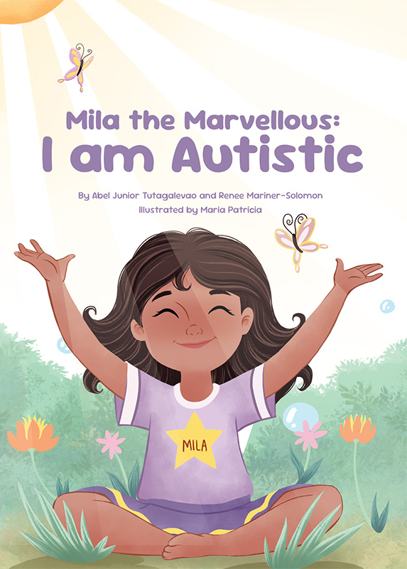 Mila The Marvellous: I Am Autistic